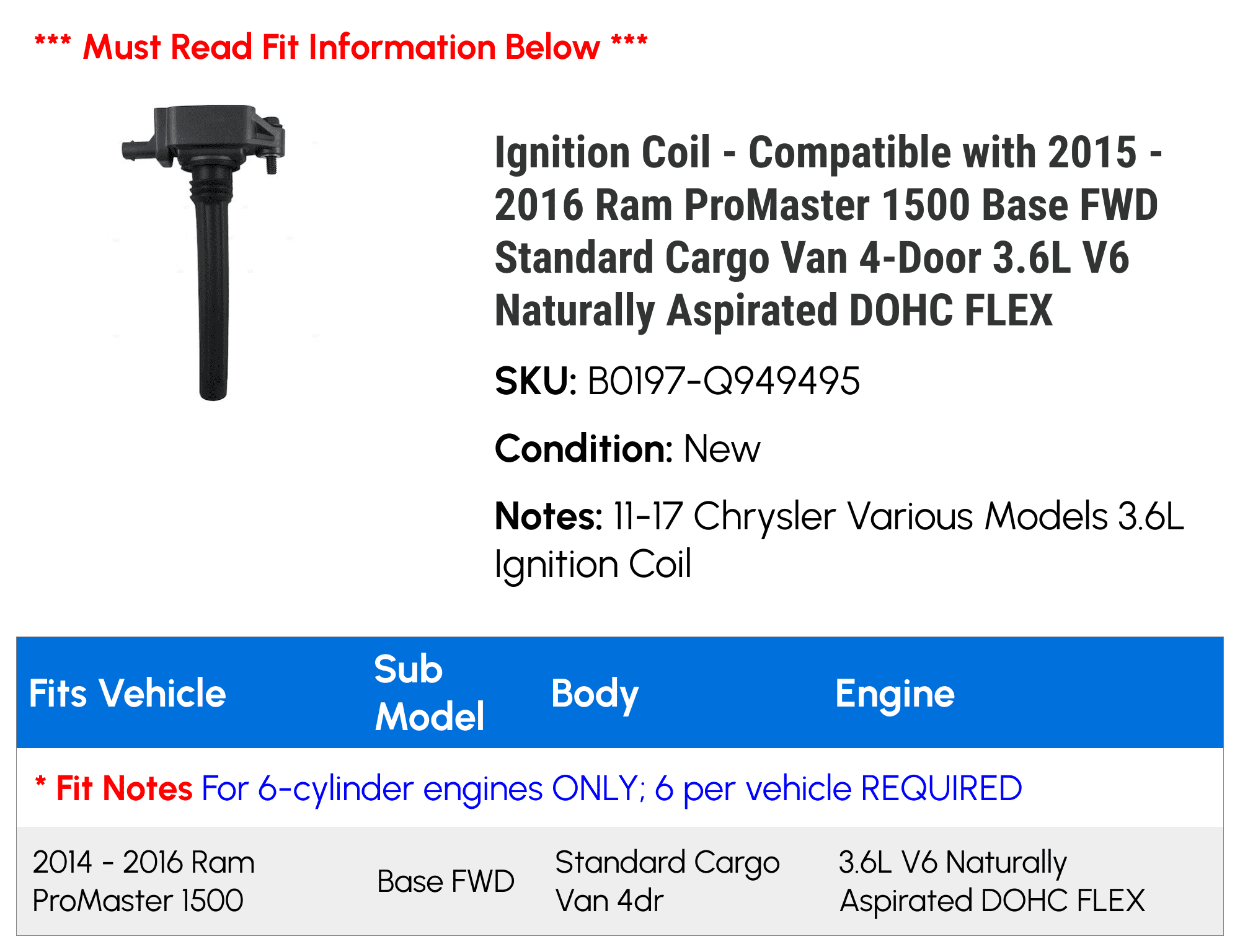 Ignition Coil for 2015-2016 Ram ProMaster 1500 3.6L V6 V628881